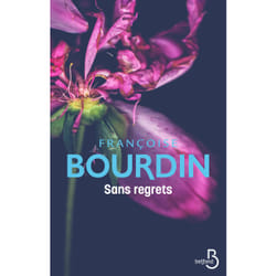 ISBN Sans regrets : Le livre de Françoise Bourdin