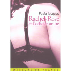 Rachel-Rose et l'officier arabe