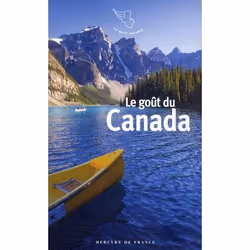 ISBN Le Gout Du Canada, Littérature, Français