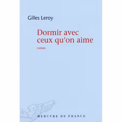 ISBN Dormir Avec Ceux Qu'On Aime, Romance, Français, Livre broché