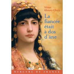 ISBN La Fiancee Etait A Dos D'Ane, Romance, Français, Livre broché