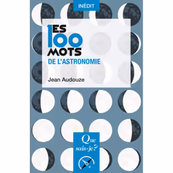 ISBN Les 100 mots de l'astronomie, Science &amp; nature, Français, 128 pages