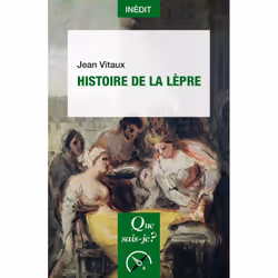 ISBN Histoire de la lèpre, histoire, Français, 128 pages