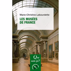 ISBN Les Musées de France, histoire, Français, 128 pages