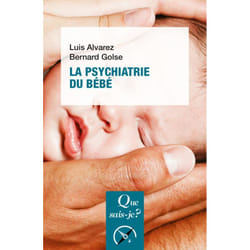 La psychiatrie du bébé