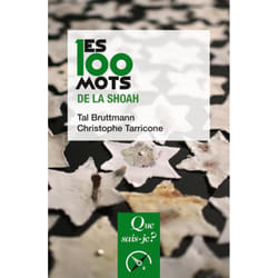 Les 100 mots de la Shoah