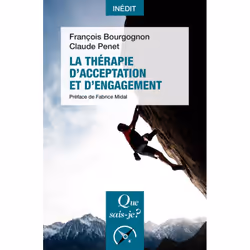 ISBN La Thérapie d'acceptation et d'engagement, Psychologie, Français, 128 pages