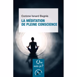 ISBN La Méditation de pleine conscience, Psychologie, Français, 128 pages
