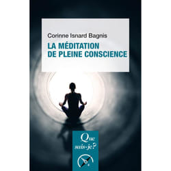 La méditation de pleine conscience (2e édition)