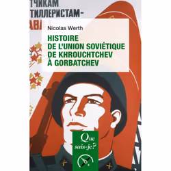 ISBN Histoire de l'Union soviétique de Khrouchtchev à Gorbatchev (1953-1991), histoire, Français, 128 pages