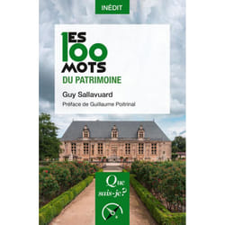 Les 100 mots du patrimoine
