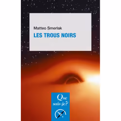 ISBN Les Trous noirs, Science & nature, Français, 128 pages