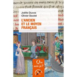 L'ancien et le moyen français (Poche)