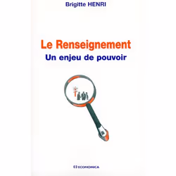 ISBN Le Renseignement, Un Enjeu De Pouvoir, politique, Français, Livre broché