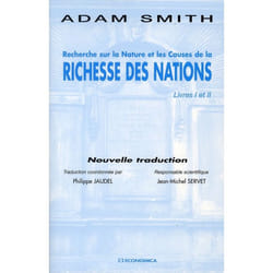 Recherche sur la nature et les causes de la Richesse des Nations