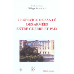 Service de santé des armées entre guerre et paix