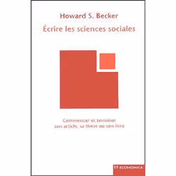 ISBN Ecrire Les Sciences Sociales; Commencer Et Terminer Son Article, Sa These Ou Son Livre, société, Français, Livre broché