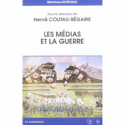 ISBN Les Medias Et La Guerre, politique, Français, Livre broché