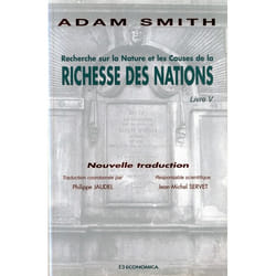 Recherche sur la nature et les causes de la richesse des nations