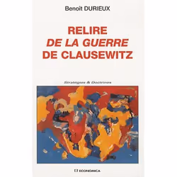 ISBN Relire De La Guerre De Clausewitz, histoire, Français, Livre broché
