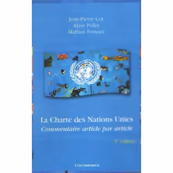 ISBN La Charte Des Nations Unies; Commentaire Article Par Article (3e Edition), politique, Français