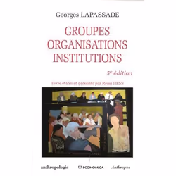 ISBN Groupes, Organisations, Institutions (5e Edition), Education, Français