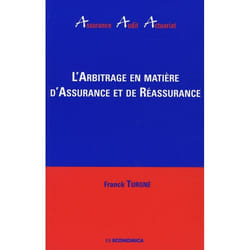 L'arbitrag en matière d'assurance et de réassurance