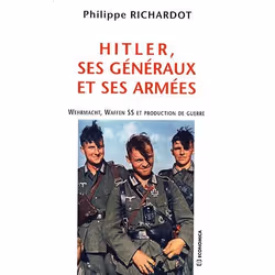 ISBN Hitler, Ses Generaux Et Ses Armees, biographie, Français