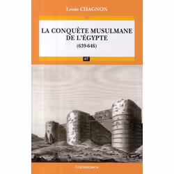 ISBN La Conquete Musulmane De L'Egypte 639-646, histoire, Français, Livre broché