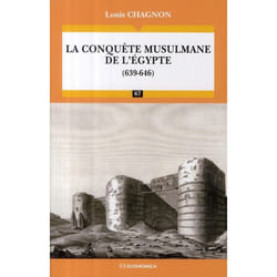 La conquête musulmane de l'Égypte (639-646)