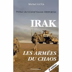 ISBN Irak; Les Armees Du Chaos (2e Edition), histoire, Français