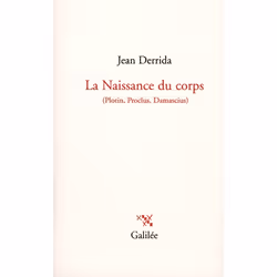 ISBN La Naissance Du Corps Plotin, Proclus, Damascius, philosophie, Français, Livre broché