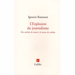 ISBN L'Explosion Du Journalisme, histoire, Français