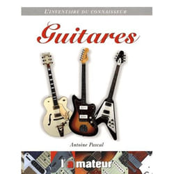 L'inventaire du connaisseur - guitares