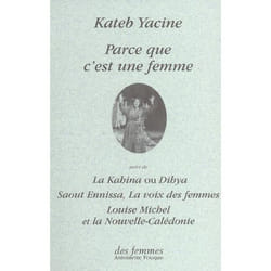 Parce que c'est une femme