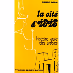 ISBN La Cite D'Isis; Histoires Vraies Des Arabes, histoire, Français