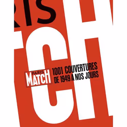 ISBN Paris-Match; 1001 Couvertures De 1949 A Nos Jours, Business & finance, Français, Livre broché