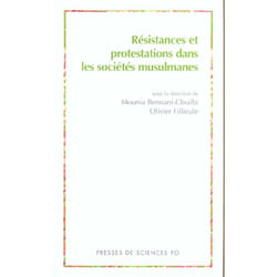Résistances et protestations dans les sociétés musulmanes