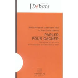 Parler pour gagner