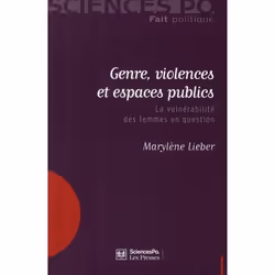 ISBN Genre, Violences Et Espaces Publics; La Vulnerabilite Des Femmes En Question, société, Français, Livre broché