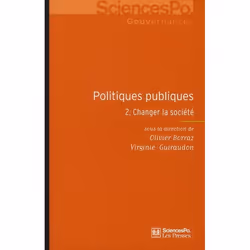 ISBN Politiques Publiques T.2; Changer La Societe, biographie, Français, Livre broché