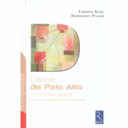 ISBN L'Ecole De Palo Alto; Un Nouveau Regard Sur Les Relations Humaines, Psychologie, Français, Livre broché