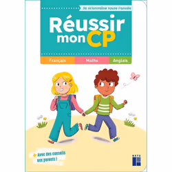 ISBN Réussir mon CP : Le livre de Céline Monchoux, Sandra Lebrun, Maud Lienard, Éducatif, 87 pages