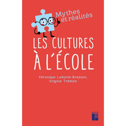 ISBN Les cultures à l'école : Le livre de Véronique Lemoine-Bresson, Virginie Trémion
