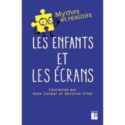 ISBN Les enfants et les écrans : Le livre de Anne Cordier, Séverine Erhel