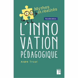 ISBN L'innovation pédagogique : Le livre de André Tricot, Science & nature, 192 pages