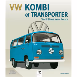 ISBN Vw Kombi Et Transporter, De Fideles Serviteurs, métier & loisirs, Français