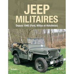 ISBN Jeep Militaires Depuis 1940, Ford, Willys, Hotchkiss
