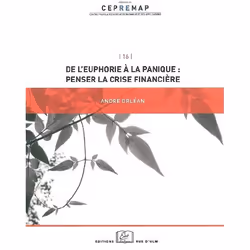 ISBN De L'Euphorie A La Panique- - Penser La Crise Financiere, Économie, Français