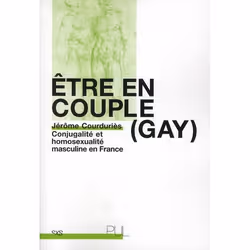 ISBN Etre En Couple (Gay); Conjugalite Et Homosexualite Masculine En France, société, Français